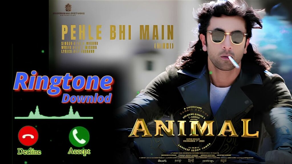 animal movie ringtone download